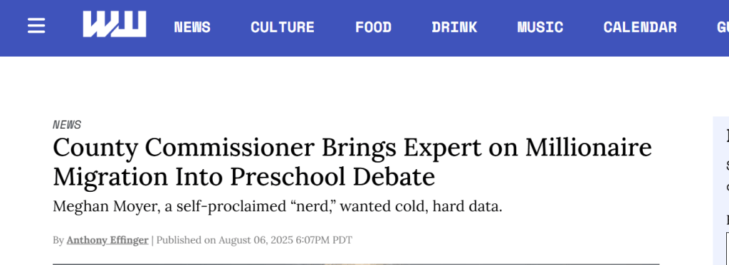 WW Headline: “County Commissioner Brings Expert on  Millionaire Migration Into Preschool&nbsp;Debate”